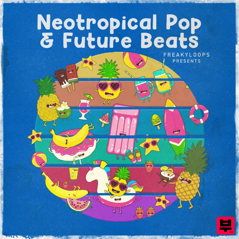 Freaky Loops Neotropical Pop & Future Beats - Tropical House