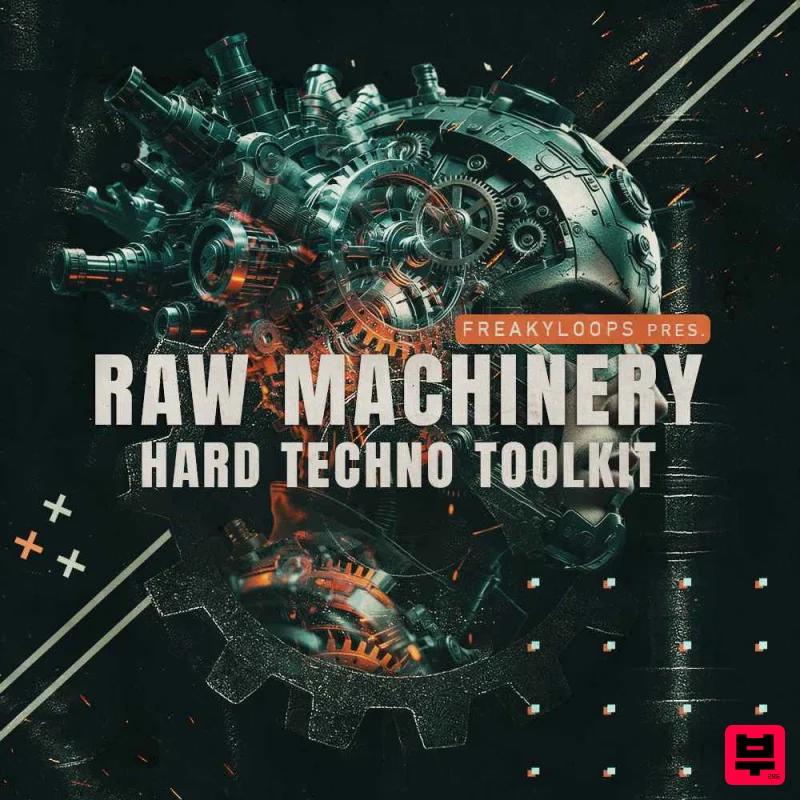 Freaky Loops Raw Machinery: Hard Techno Toolkit - Hard Dance