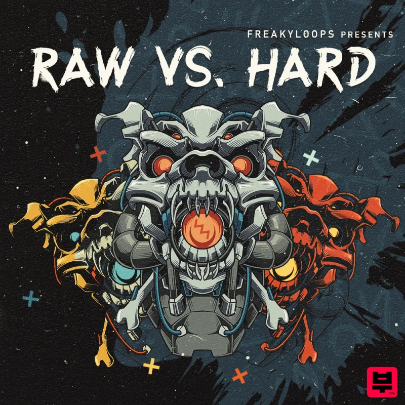 Freaky Loops Raw vs. Hard - Hardcore