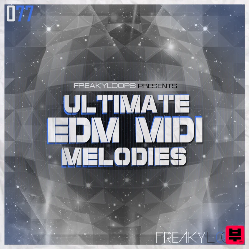 Freaky Loops Ultimate EDM MIDI Melodies - EDM