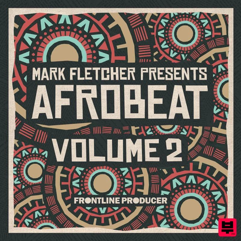 Frontline Producer Mark Fletcher - Afrobeat 2 - Afrobeat