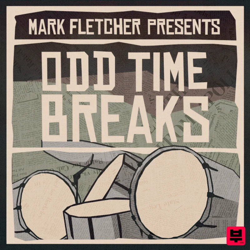 Frontline Producer Mark Fletcher Presents Odd Time Breaks - Drums