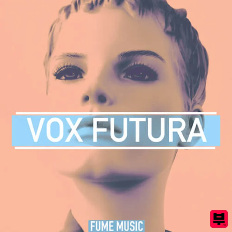 Fume Music Vox Futura - Future Pop
