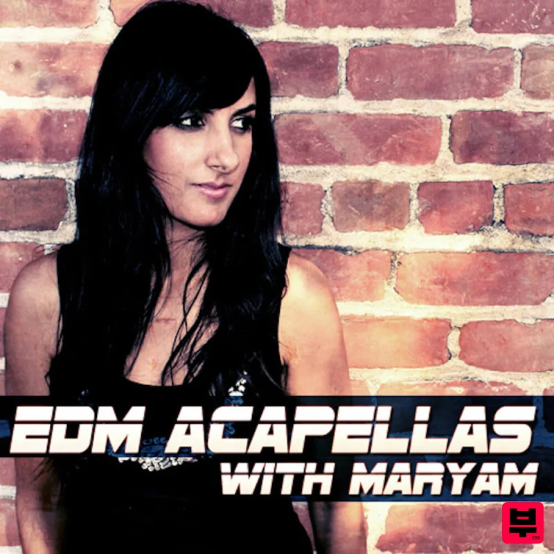 Function Loops EDM Acapellas With Maryam - EDM