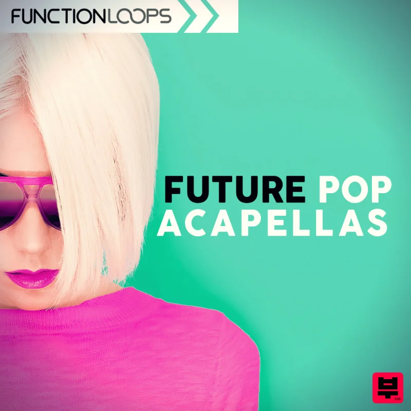 Function Loops Future Pop Acapellas - Future Pop