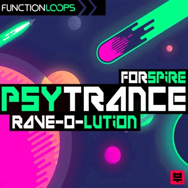 Function Loops Psytrance Rave-O-Lution for Spire - Psytrance