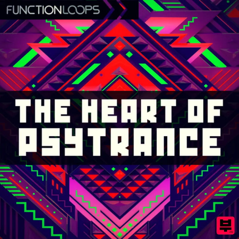 Function Loops The Heart of Psytrance - Psytrance