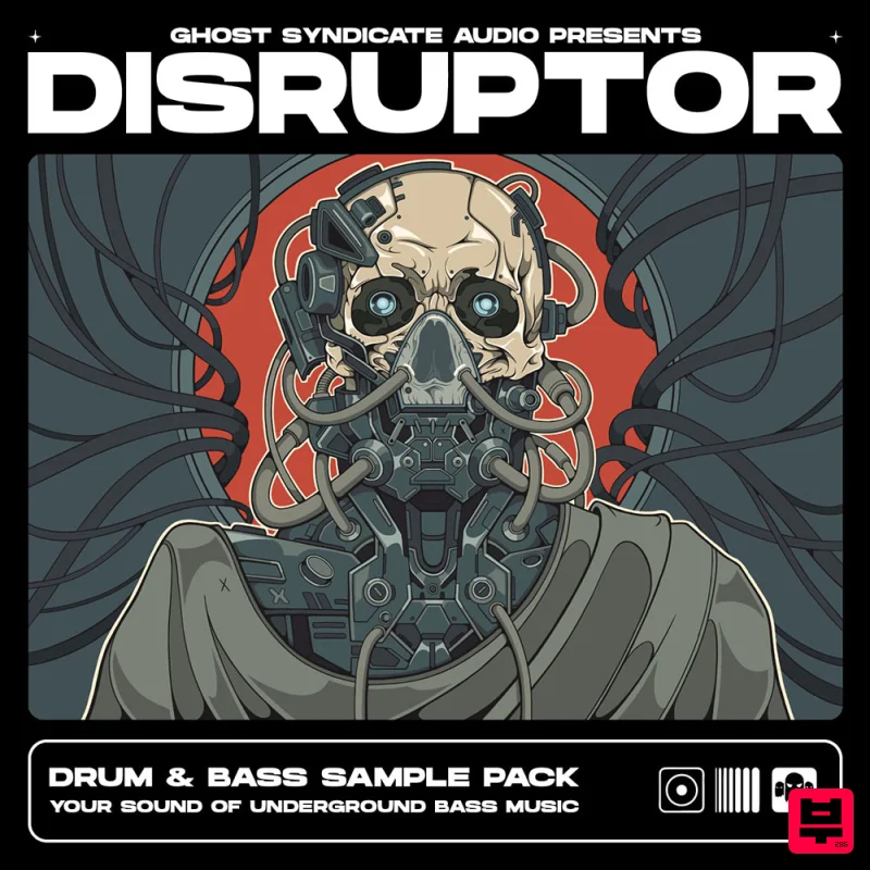 Ghost Syndicate DISRUPTOR: Drum & Bass - Drum and Bass