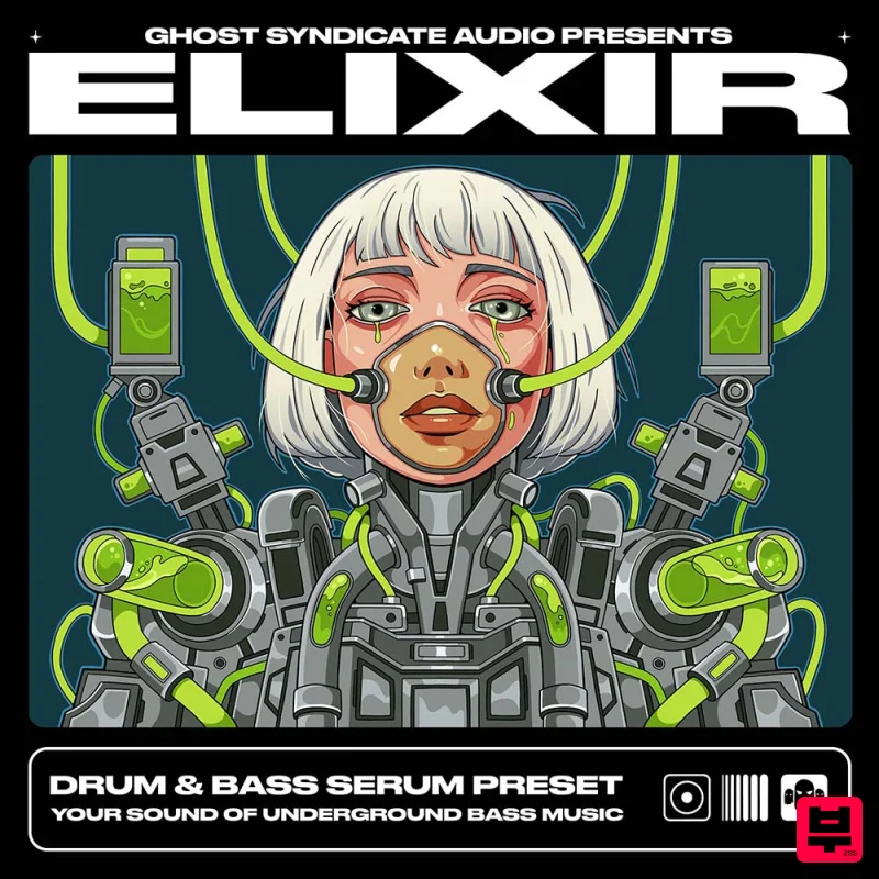 Ghost Syndicate ELIXIR: Drum & Bass - Drum and Bass