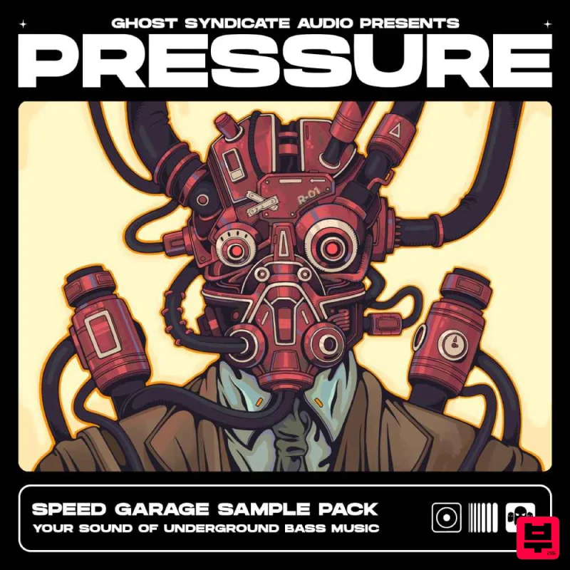 Ghost Syndicate PRESSURE: Speed Garage - Garage