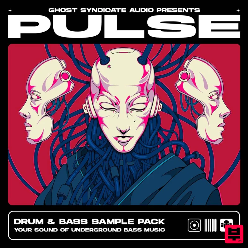 Ghost Syndicate PULSE: Drum & Bass - Drum and Bass