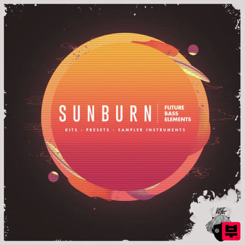 GHST PRJKT Sunburn Future Bass Elements - Future Bass