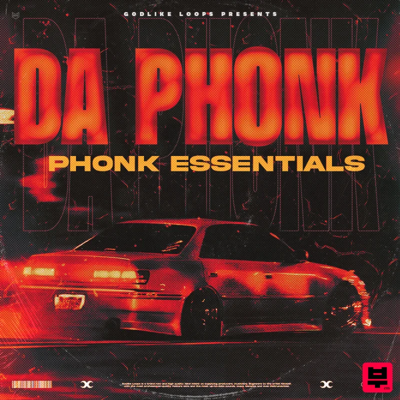 Godlike Loops Da Phonk - Phonk Essentials - Phonk