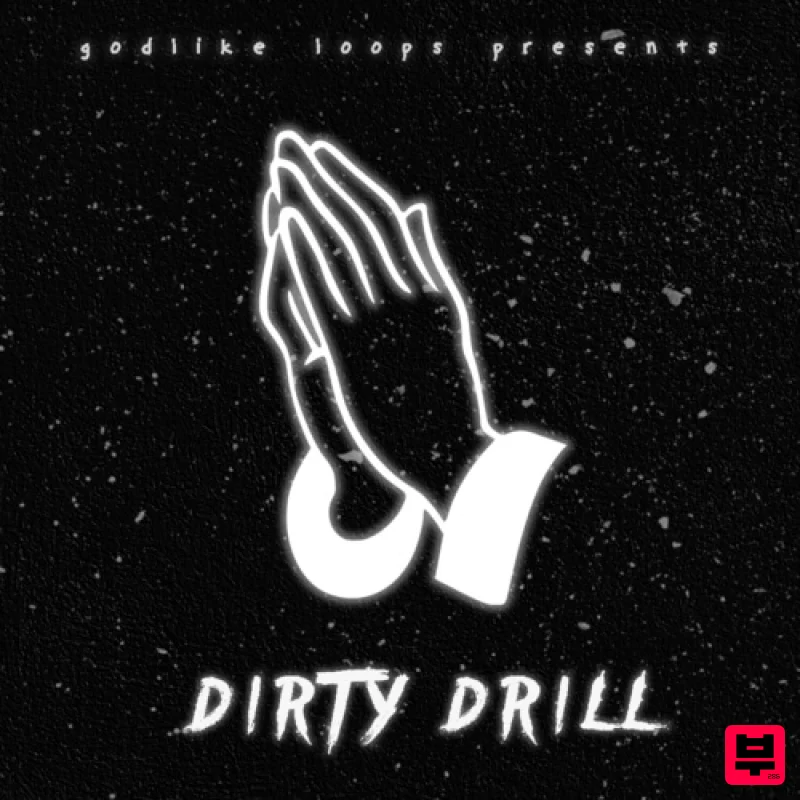 Godlike Loops Dirty Drill - Hip Hop