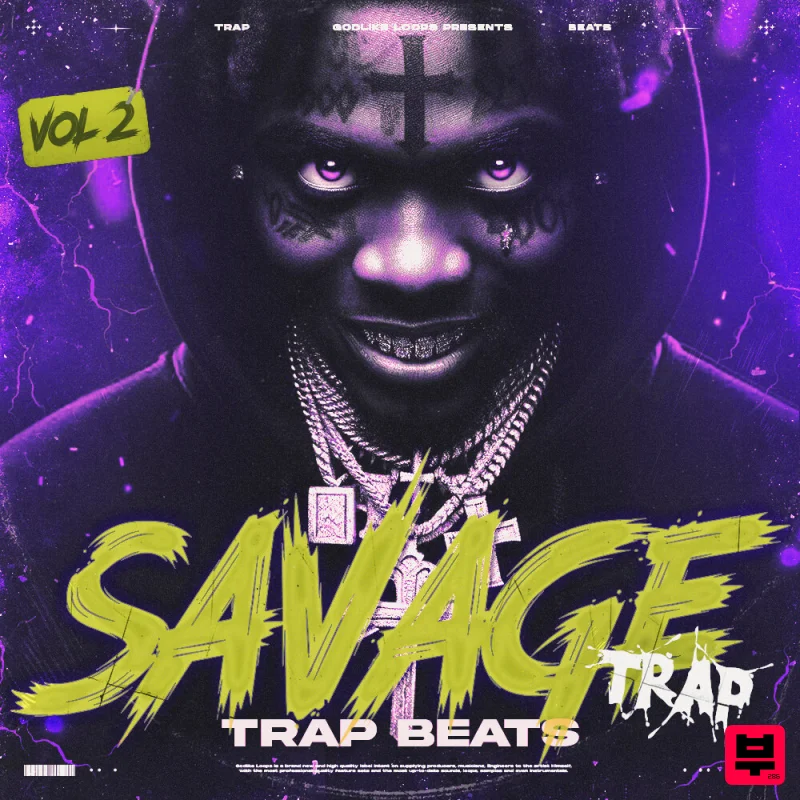 Godlike Loops Savage Trap Vol 2 - Trap