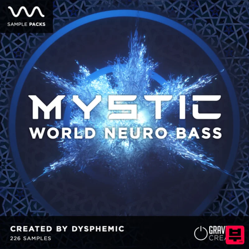 Gravitas MYSTIC - World Neuro Bass by Dysphemic - Drum & Bass