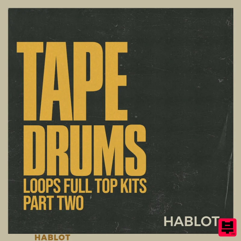 HABLOT TAPE DRUMS Part Two - Hip Hop