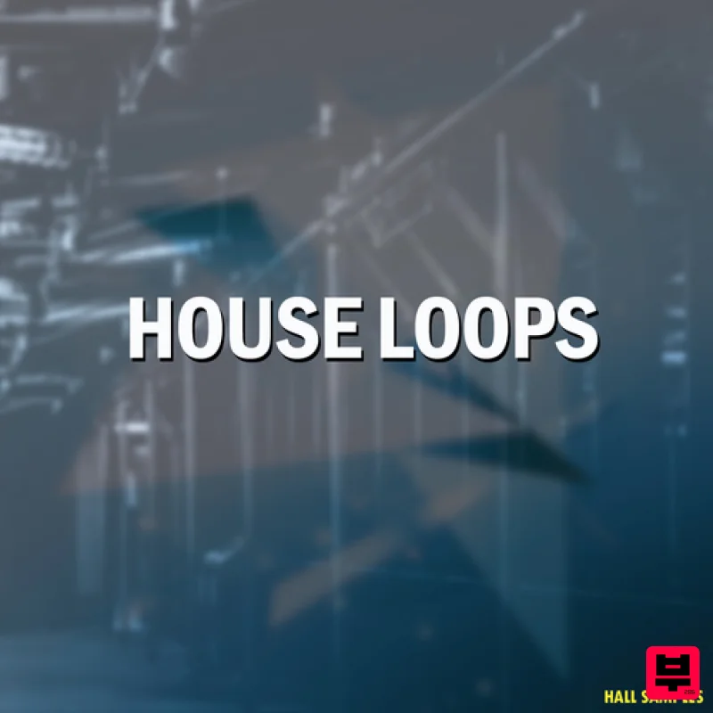 Hall Samples House Loops - House