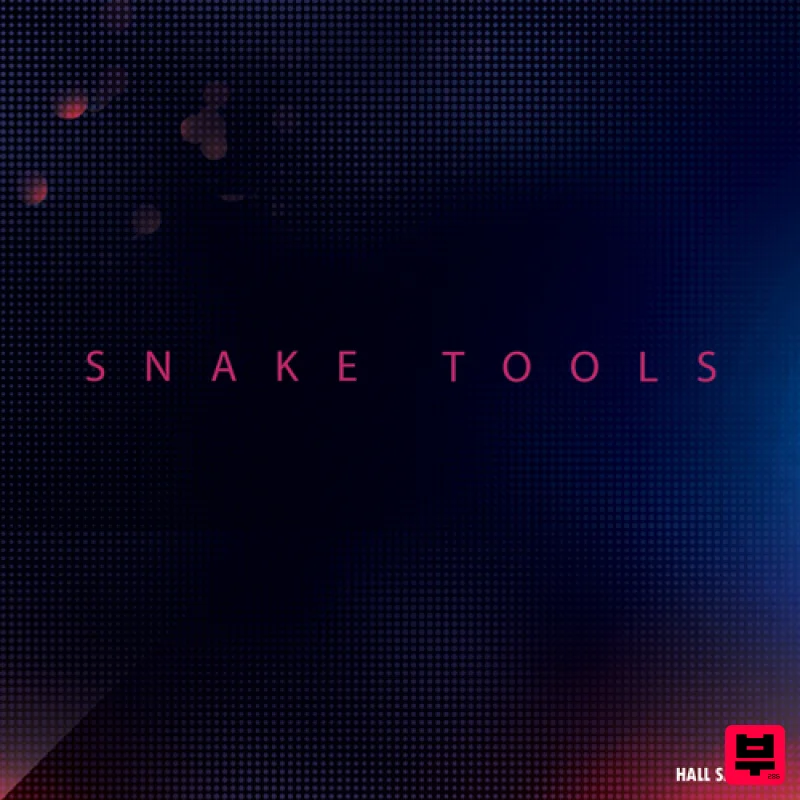 Hall Samples Snake Tools - Dance Music