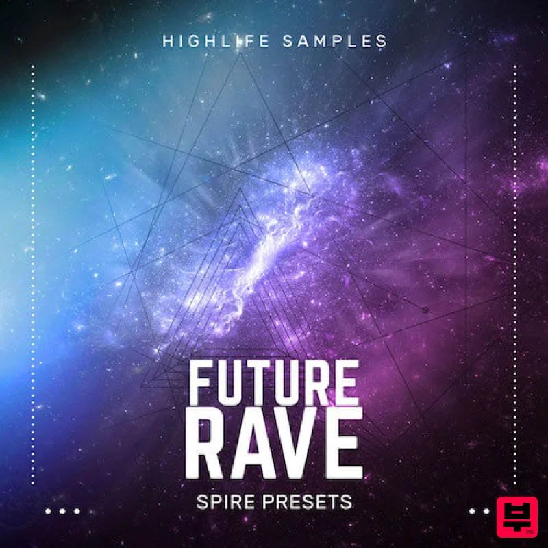 Highlife Samples Future Rave Spire Presets - EDM