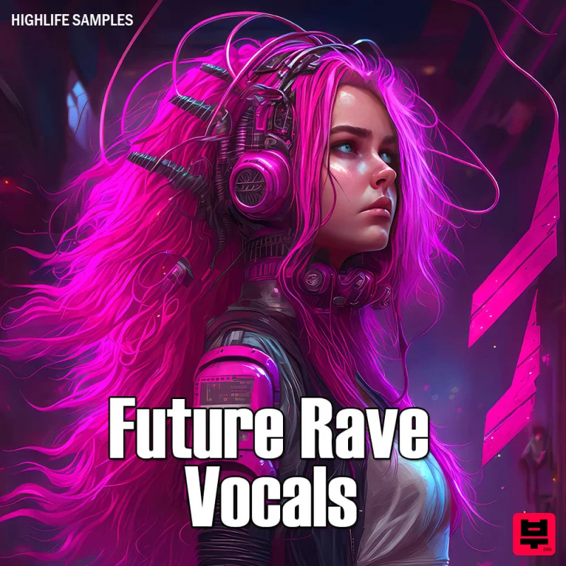 Highlife Samples Future Rave Vocals - Professional Music Instrument Photo