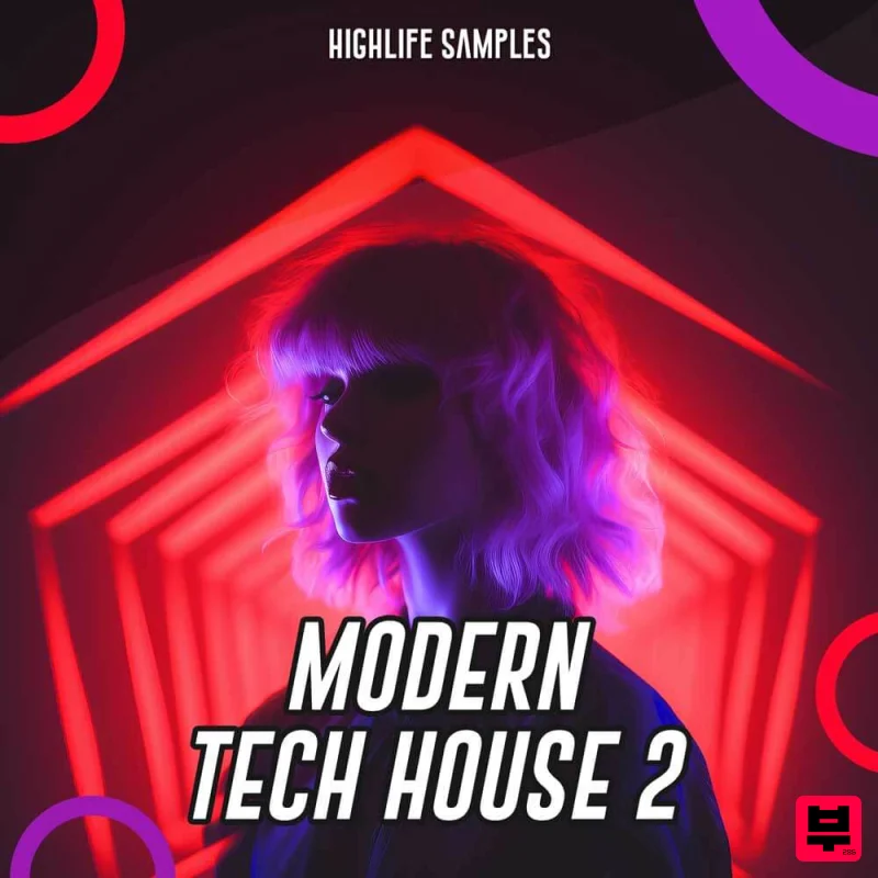 Highlife Samples Modern Tech House 2 - Tech House