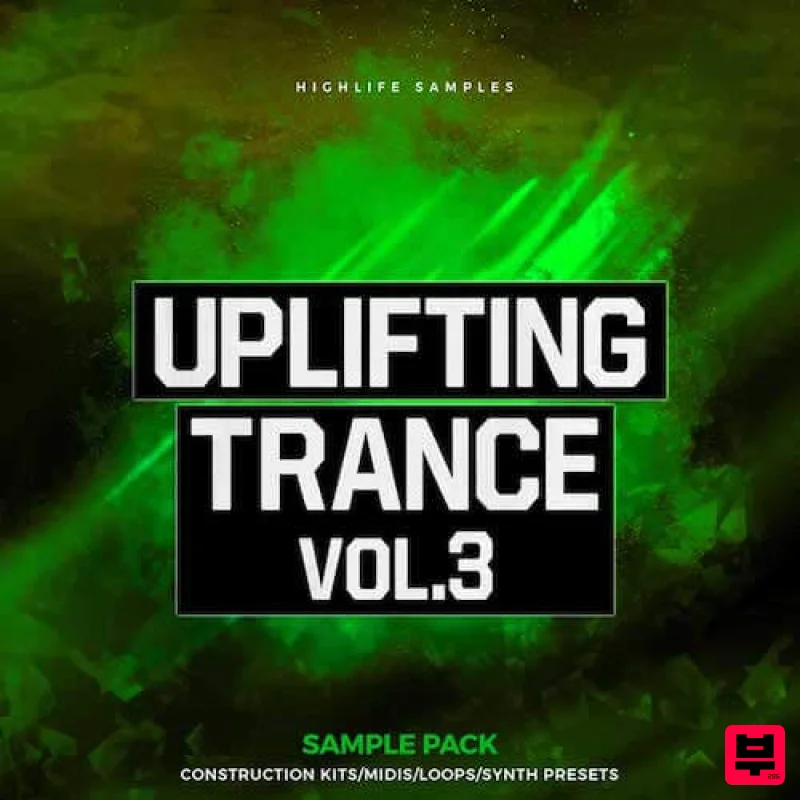 Highlife Samples Uplifting Trance Vol.3 - Trance