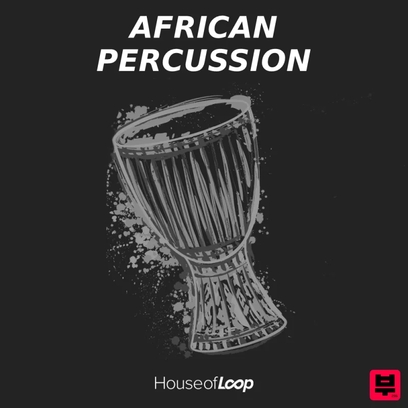 House Of Loop African Percussion - House