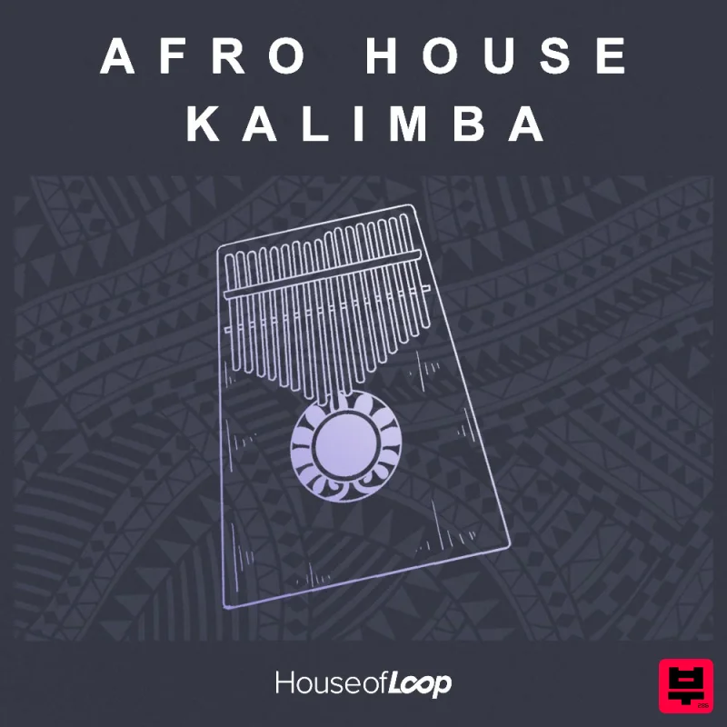 House Of Loop Afro House Kalimba - Afro House
