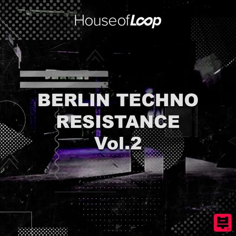 House Of Loop Berlin Techno Resistance 2 - Techno