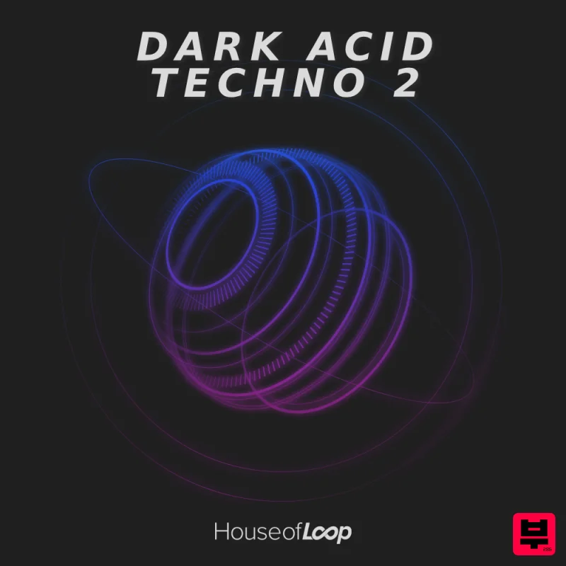 House Of Loop Dark Acid Techno 2 - Techno