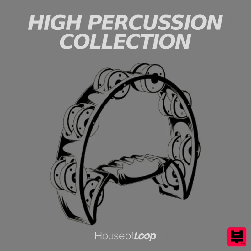 House Of Loop High Percussion Collection - House