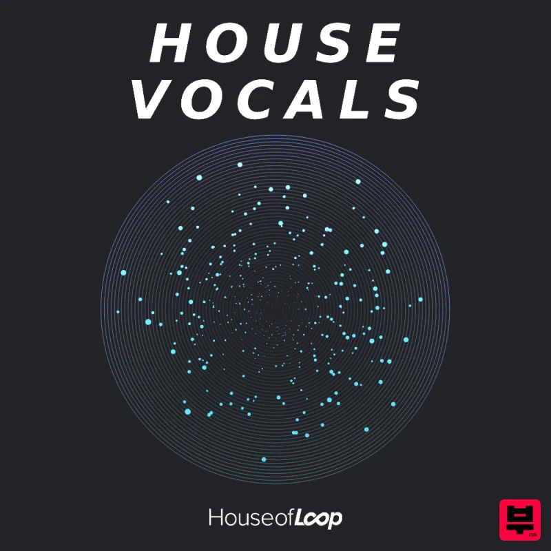 House Of Loop House Vocals - House