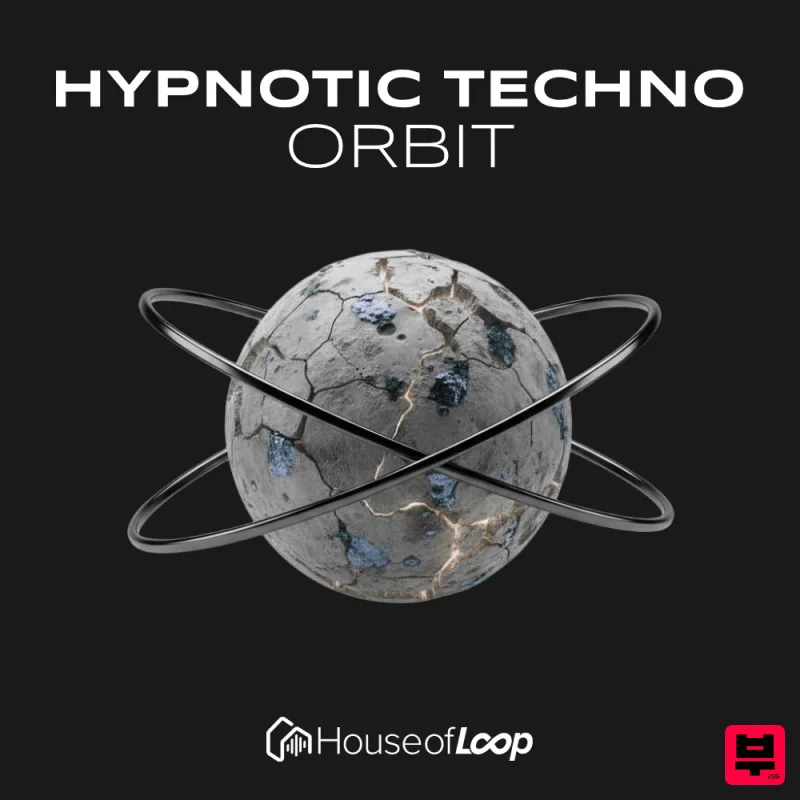 House Of Loop Hypnotic Techno Orbit - Techno