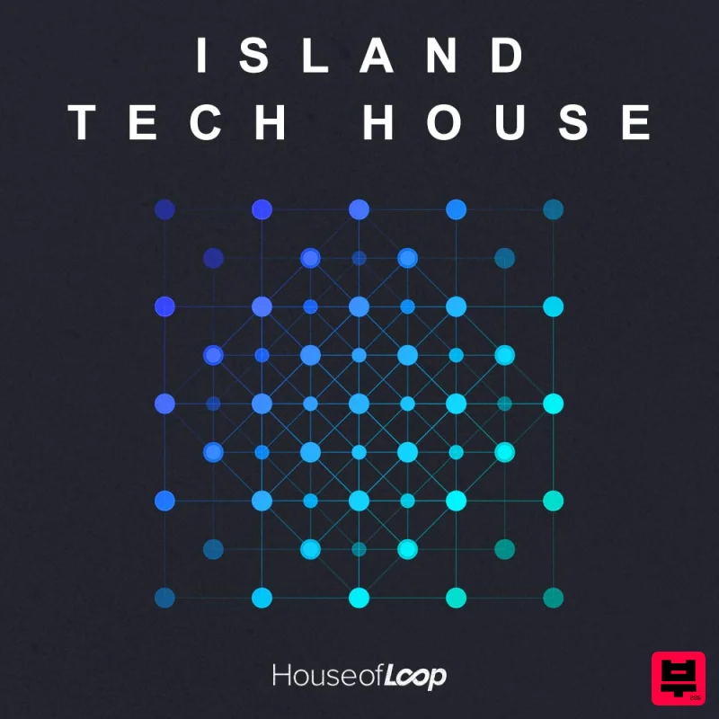House Of Loop Island Tech House  - Tech House