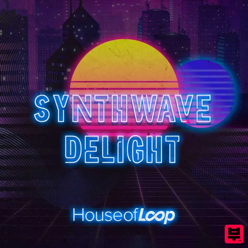 House Of Loop Synthwave Delight - Synthwave