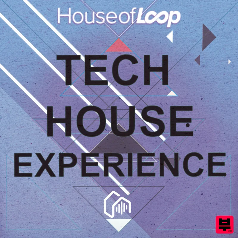 House Of Loop Tech House Experience - Tech House