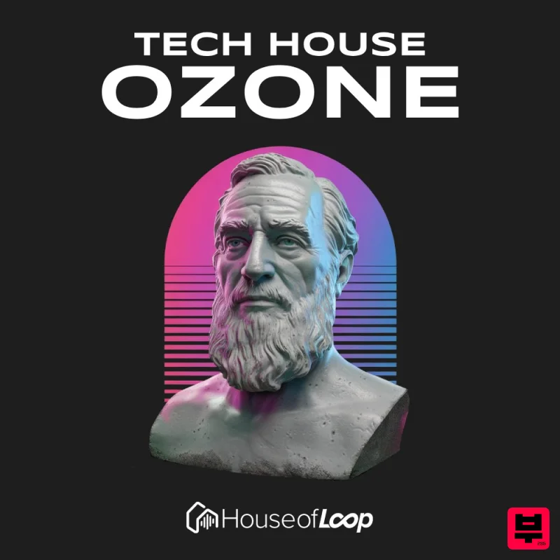 House Of Loop Tech House Ozone - Tech House