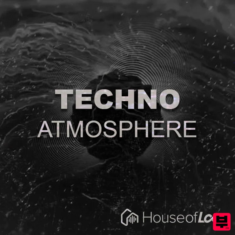 House Of Loop Techno Atmosphere - Techno