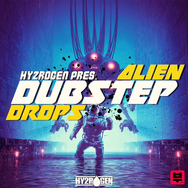 HY2ROGEN Alien Dubstep Drops - Dubstep