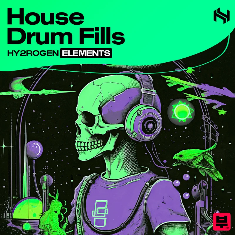 HY2ROGEN Elements - House Drum Fills - House