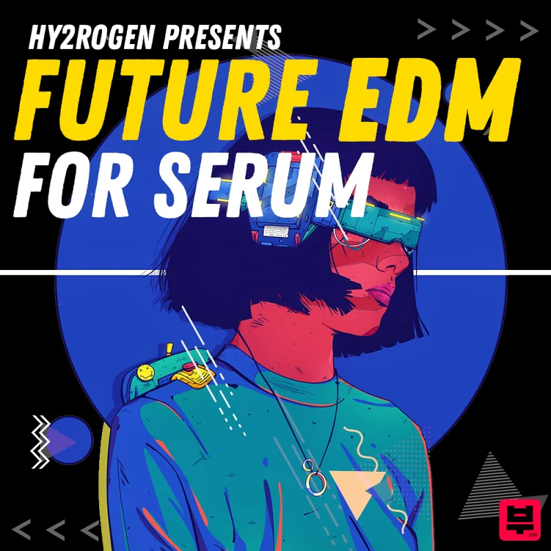 HY2ROGEN Future EDM For Serum - EDM
