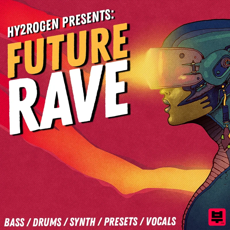 HY2ROGEN Future Rave - EDM