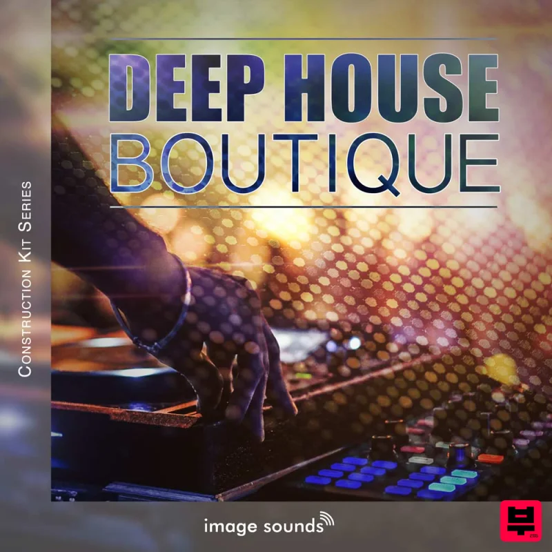 Image Sounds Deephouse Boutique 1 - Tasteful Vocal Tunes - Deep House