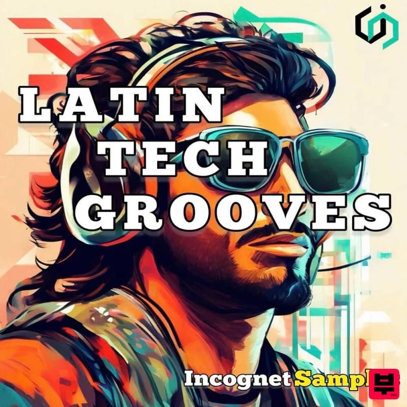 Incognet Latin Tech Grooves - Latin