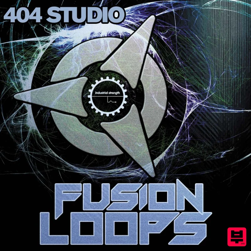 Industrial Strength 404 Studio - Fusion Loops - Sound Archives