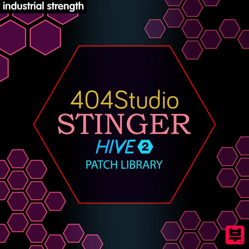 Industrial Strength 404 Studio - Stinger Hive 2 Presets - Acid House