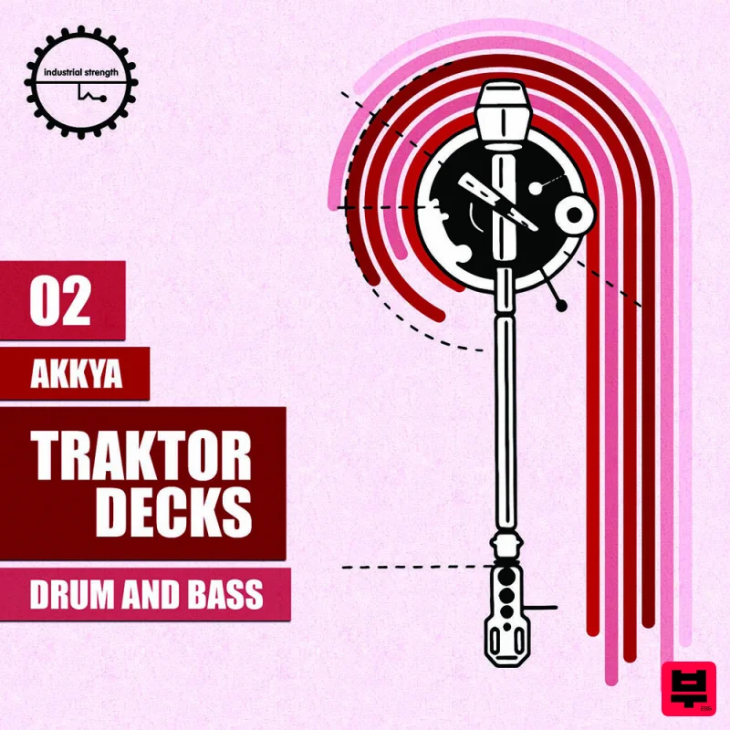 Industrial Strength Akkya Traktor Decks - Drum & Bass - Sound Archives