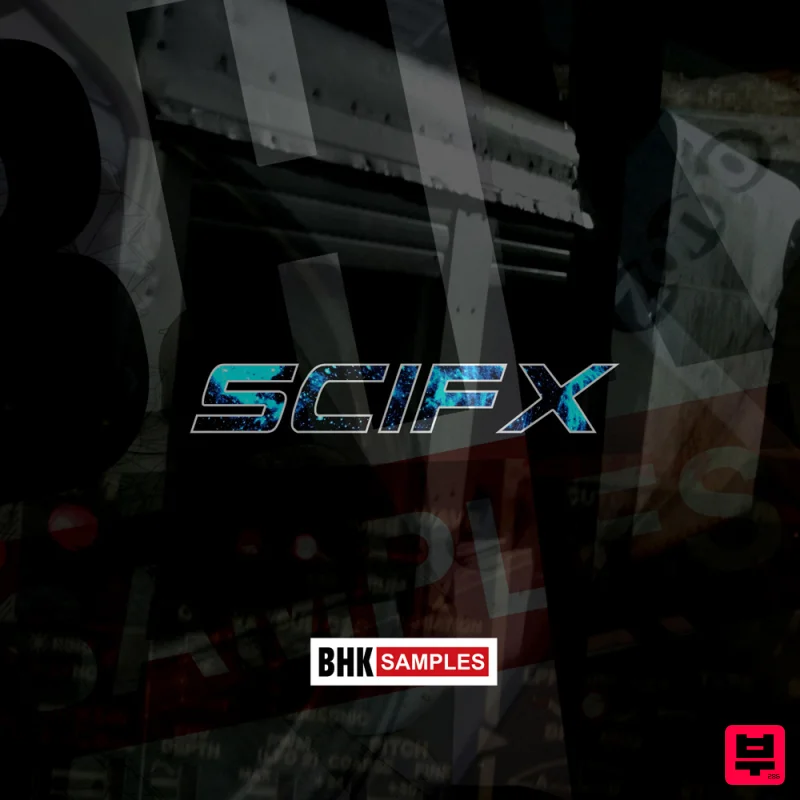 Industrial Strength BHK Samples - Sci FX Collection - Sci-Fi