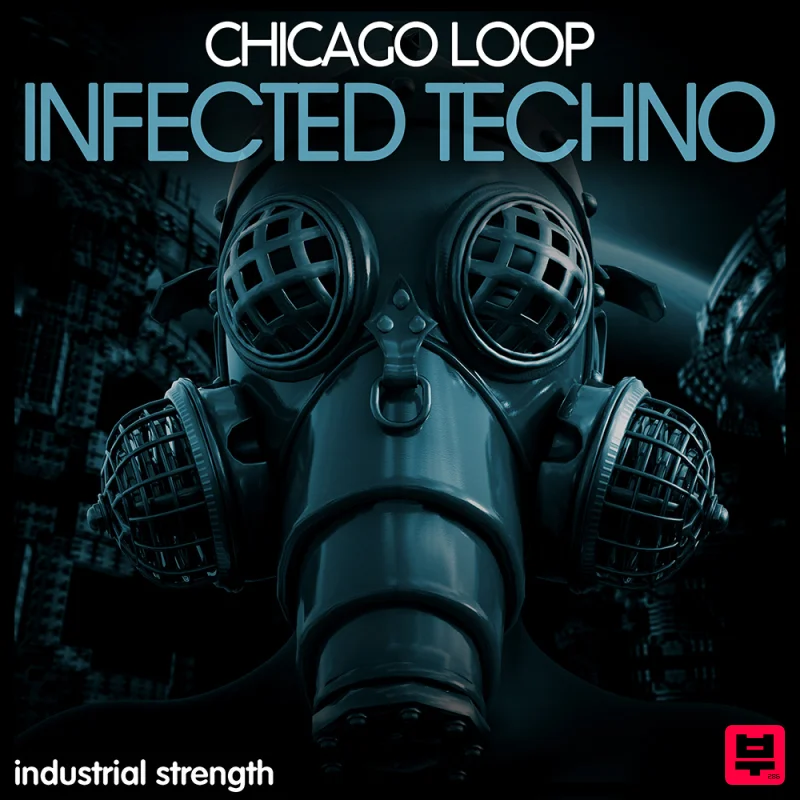 Industrial Strength Chicago Loop - Infected Techno - Techno